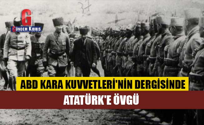 Έπαινος στον Atatürk στο περιοδικό των ΗΠΑ