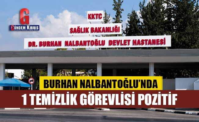 1 καθαριστής είναι θετικός στο Burhan Nalbantoğlu