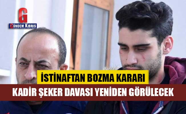 Η υπόθεση Kadir Şeker θα εμφανιστεί ξανά