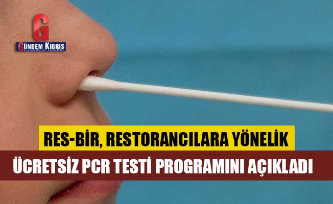 Το RES-BİR ανακοίνωσε το δωρεάν πρόγραμμα δοκιμών PCR για εστιάτορες