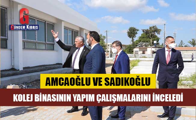 Οι Amcaoğlu και Sadıkoğlu εξέτασαν τις Κατασκευαστικές Εργασίες του Κτιρίου του Κολλεγίου