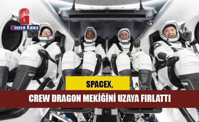 SPACEX, 4 ASTRONOTU TAŞIYAN CREW DRAGON MEKİĞİNİ UZAYA FIRLATTI