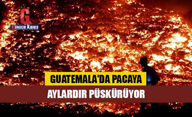 Guatemala'daki yanardağ aylardır  lav püskürtüyor