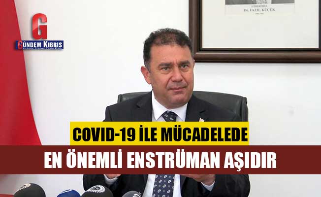 Başbakan Saner: Covid-19 ile mücadelede en önemli enstrüman aşıdır