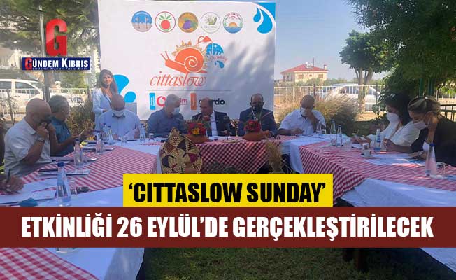 ‘Cıttaslow Sunday’ Etkinliği 26 Eylül’de Gerçekleştirilecek