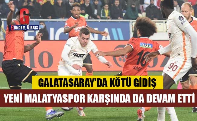 Yeni Malatyaspor-Galatasaray karşılaşmasında golsüz beraberlik