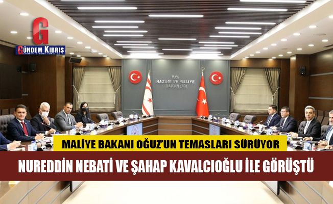 Maliye Bakanı Oğuz, Nureddin Nebati ve Şahap Kavcıoğlu ile görüştü