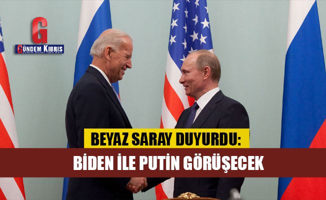 Beyaz Saray duyurdu: Biden ile Putin görüşecek