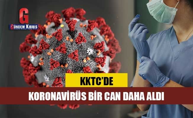 KKTC'de koronavirüs bir can daha aldı