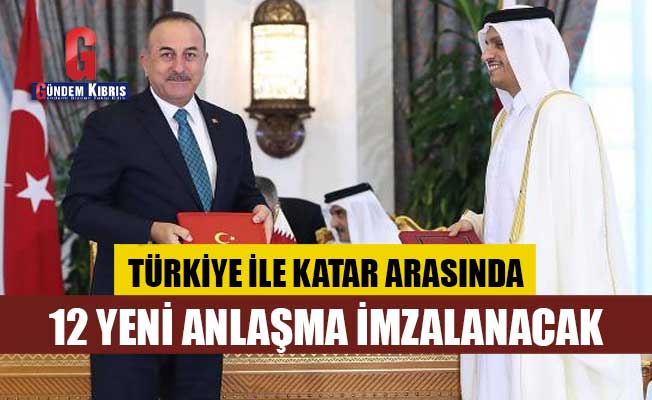 Türkiye ile Katar arasında 12 yeni anlaşma imzalanacak