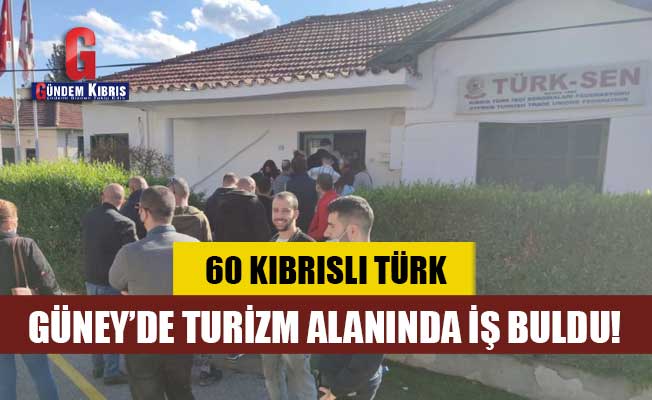 60 Kıbrıslı Türk turizm alanında iş buldu!