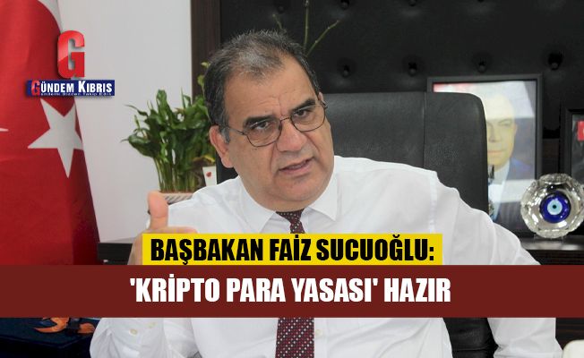 Faiz Sucuoğlu: 'Kripto Para Yasası' hazır