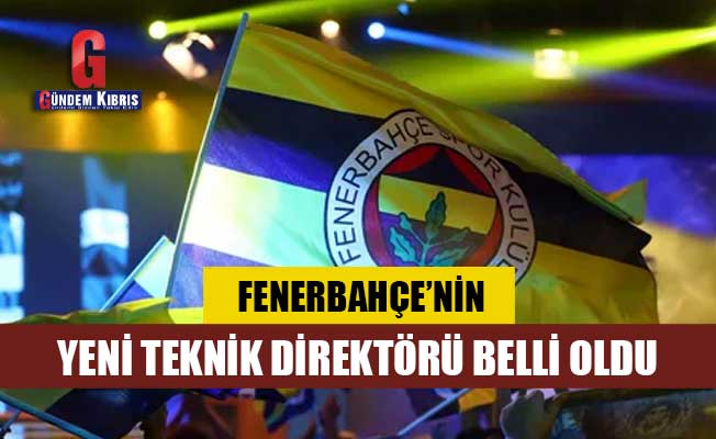 Fenerbahçe'de teknik adam açıklandı