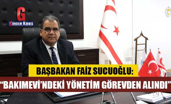 Sucuoğlu, Halk Vakfı Yaşlı Bakımevi yönetiminin görevden alındığını açıkladı
