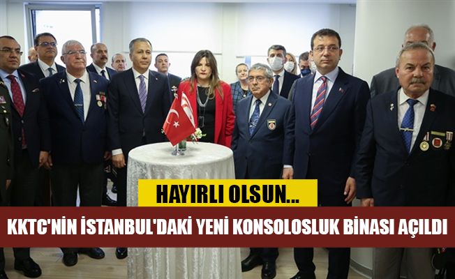 KKTC'nin İstanbul'daki yeni konsolosluk binası açıldı