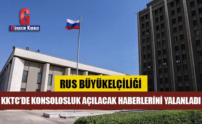 Rus Büyükelçiliği'nden açıklama!