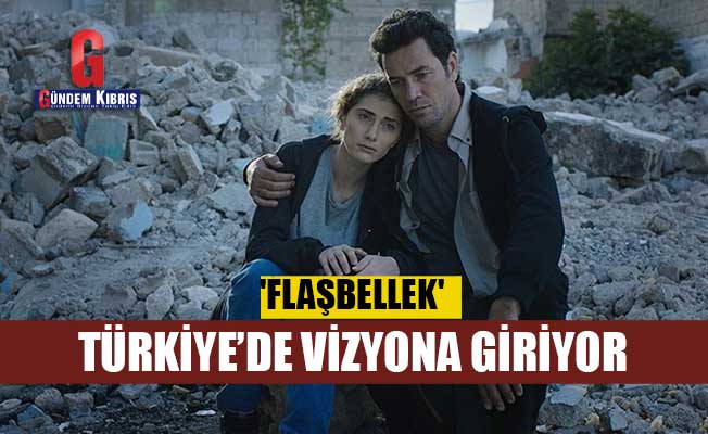 'Flaşbellek' Türkiye’de vizyona giriyor