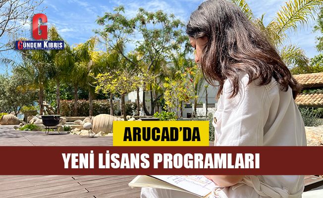 ARUCAD'ın yeni lisans programları