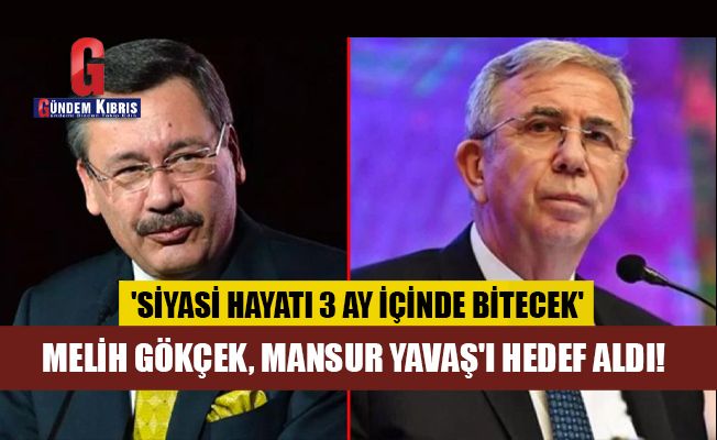 Melih Gökçek, Ankara Büyükşehir Belediye Başkanı Mansur Yavaş'ı hedef aldı