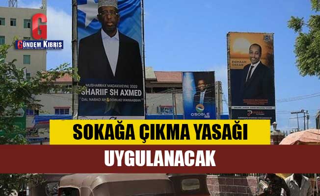 Somali'de sokağa çıkma yasağı uygulanacak