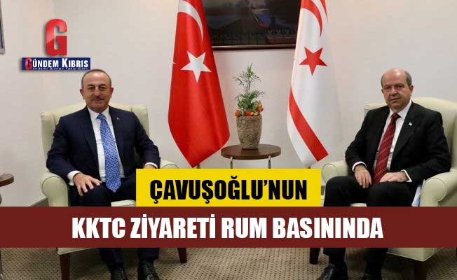 Çavuşoğlu’nun KKTC ziyareti Rum basınında