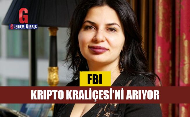 FBI, Kripto Kraliçesi'ni arıyor