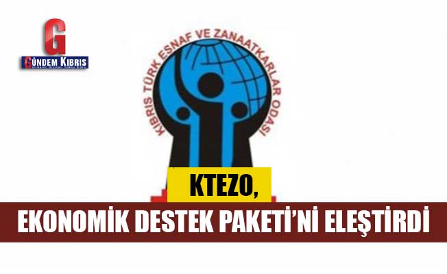 KTEZO, Ekonomik Destek Paketi’ni eleştirdi