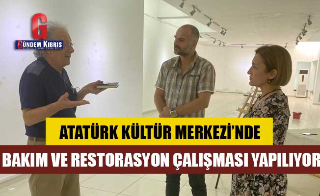 Atatürk Kültür Merkezi’ne bakım ve restorasyon çalışması yapılıyor