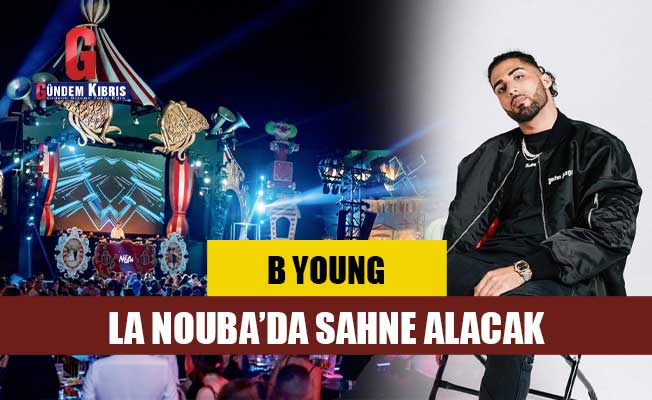 B Young, La Nouba’da sahne alacak