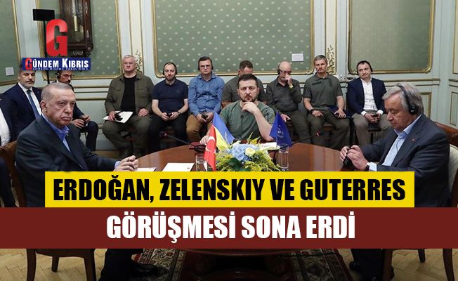 Erdoğan, Zelenskiy ve Guterres görüşmesi sona erdi