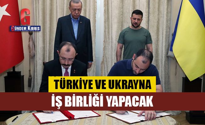 Türkiye ve Ukrayna iş birliği yapacak