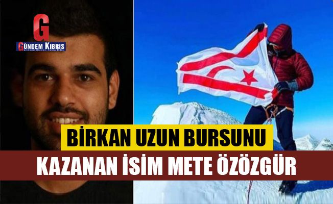 Birkan Uzun bursunu kazanan isim Mete Özözgür
