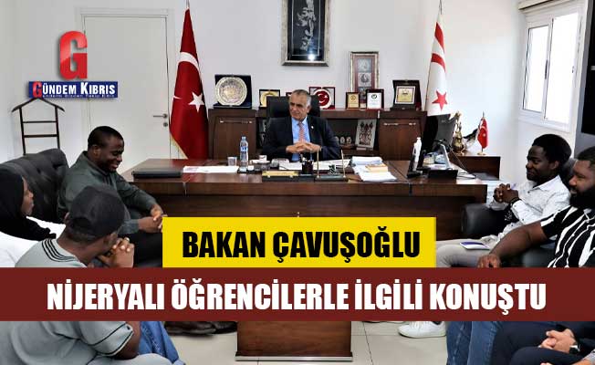Bakan Çavuşoğlu, Nijeryalı öğrencilerle ilgili konuştu!
