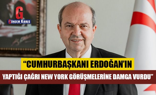 "Cumhurbaşkanı Erdoğan'ın yaptığı çağrı New York görüşmelerine damga vurdu"