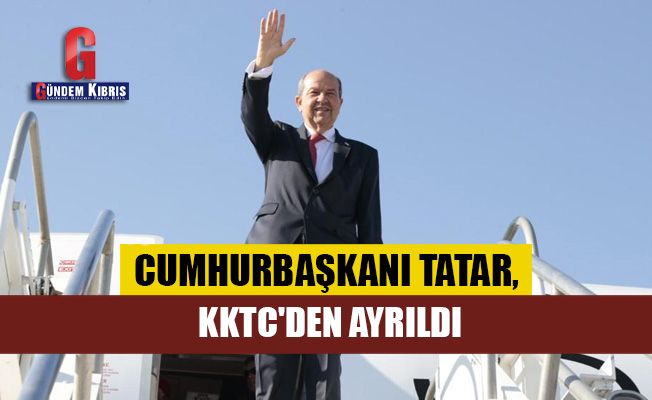 Cumhurbaşkanı Tatar, New York yolcusu