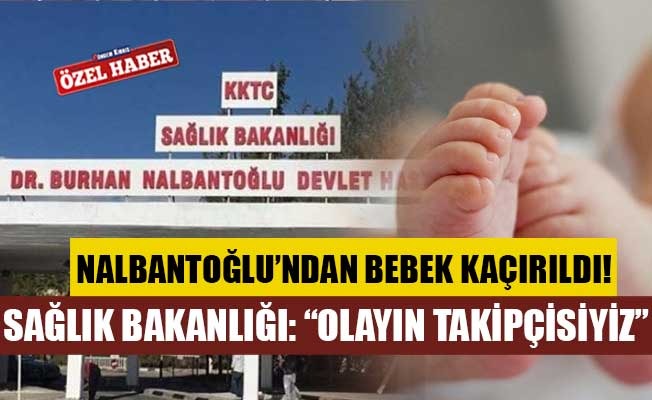 Devlet Hastanesi'nden bebek kaçırıldı... Altuğra'dan ilk açıklama...