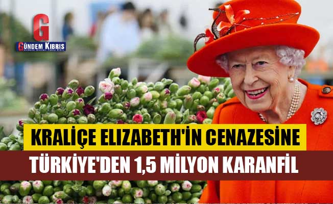 Elizabeth'in cenazesine Türkiye'den 1,5 milyon karanfil