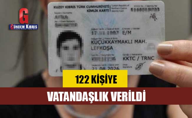 122 kişiye vatandaşlık verildi
