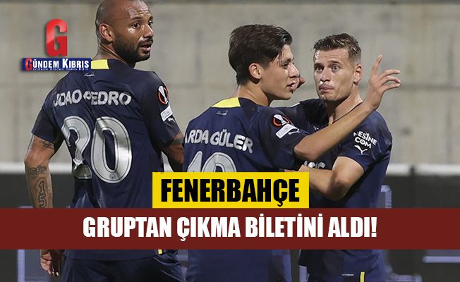 Fenerbahçe, gruptan çıkma biletini aldı