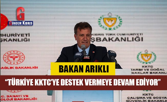 "Türkiye, KKTC’ye destek vermeye devam ediyor"