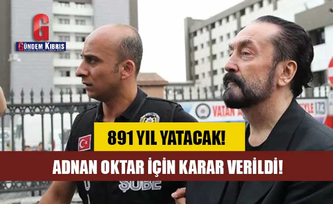 Adnan Oktar organize suç örgütü davasında karar!