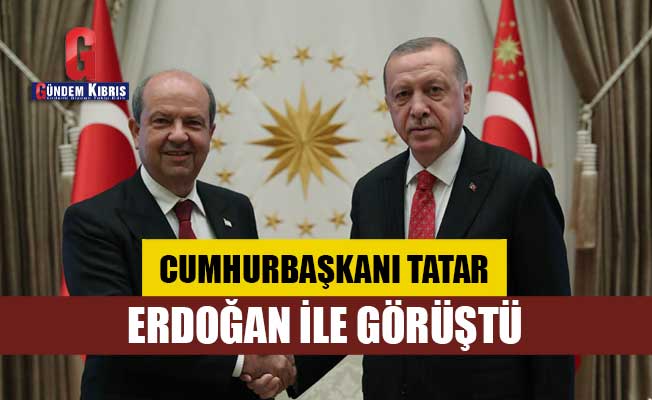 Tatar, Erdoğan ile görüştü