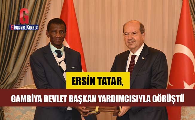 Tatar: Gambiya ile işbirliğini geliştirmek istiyoruz