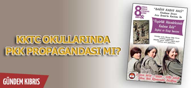 KKTC okullarında PKK propagandası mı?