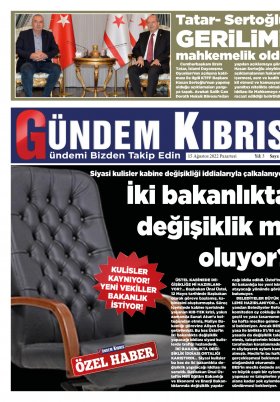 Gündem Kıbrıs Gazetesi - Kıbrıs Haber - 15.08.2022 Manşeti